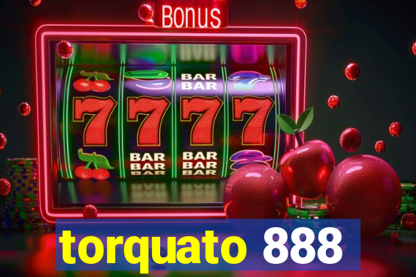 torquato 888